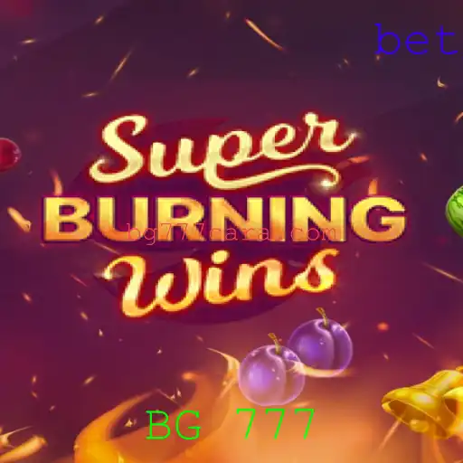 Explorando o Fascinante Mundo de SuperBurningWins: Uma Viagem pelo Jogo BG 777